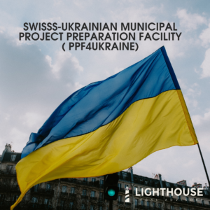 SWISSS UKRAINE MUNICIPAL PROJECT PREPARATION FACILITY ( PPF4UKRAINE) (Публикация в LinkedIn)